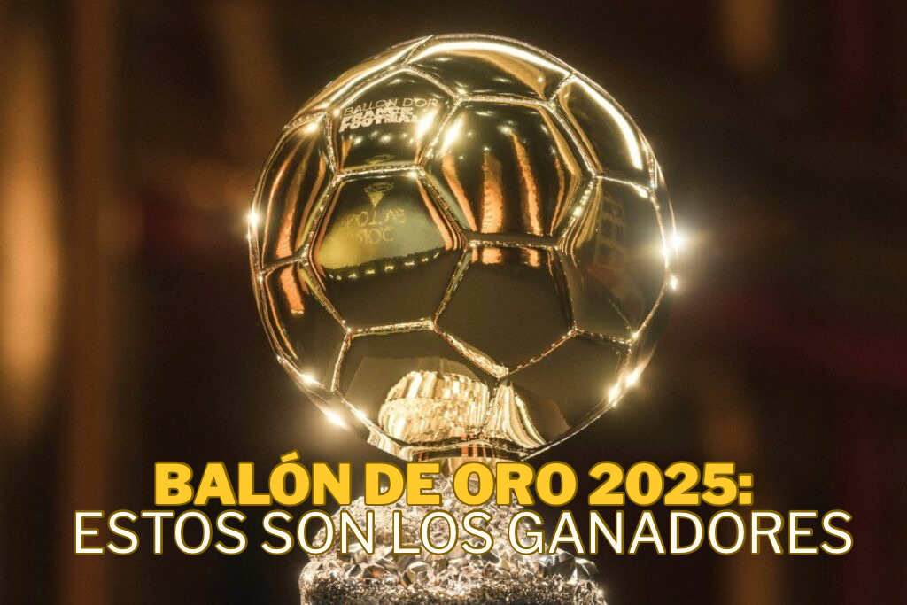 Balón de Oro 2025: Estos Son Los Ganadores De La Ceremonia